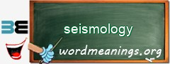 WordMeaning blackboard for seismology